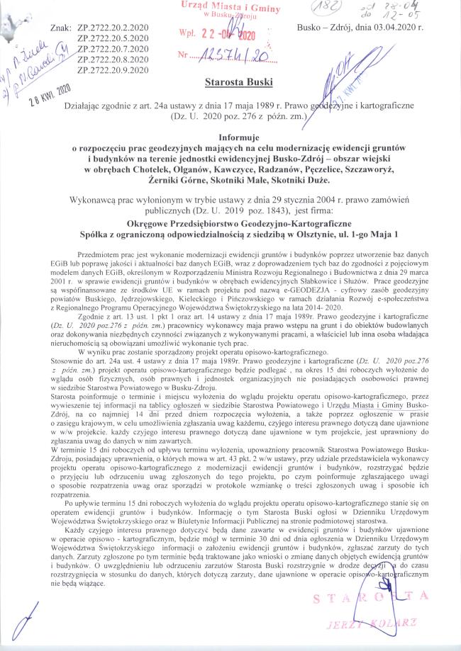 Informuje o rozpoczęciu prac geodezyjnych mających na celu modernizację ewidencji gruntów i budynków na terenie jednostki ewidencyjnej Busko-Zdrój - obszar wiejski w obrębach Chotelek, Olganów, Kawczyce, Radzanów, Pęczelice, Szczaworyż, Żerniki Górne, Skotniki Małe, Skotniki Duże.