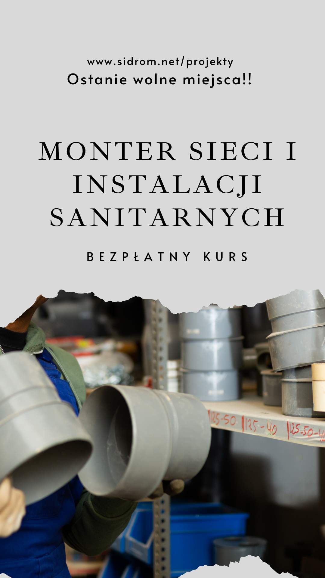 Zapisz się już dziś na bezpłatny kurs zawodowy MONTER SIECI I INSTALACJI SANITARNYCH
