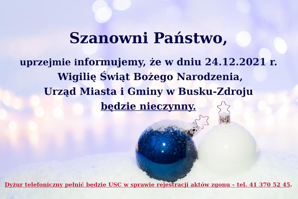 24 grudnia 2021 Urząd Miasta i Gminy w Busku-Zdroju będzie nieczynny