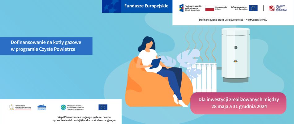WZNOWIENIE NABORU NA DOTACJE DO KOTŁÓW GAZOWYCH W PROGRAMIE „CZYSTE POWIETRZE”