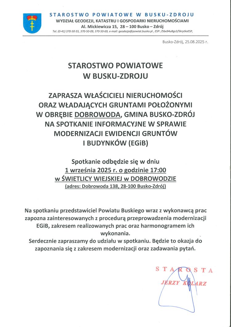 Starostwo Powiatowe w Busku-Zdroju zaprasza właścicieli nieruchomości  oraz władających gruntami położonymi w obrębie Dobrowoda, gmina busko-zdrój na spotkanie informacyjne w sprawie modernizacji ewidencji gruntów I budynków (egib)