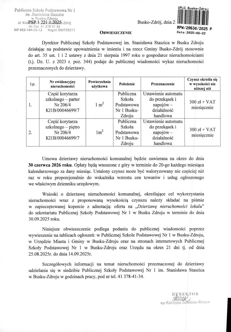 Obwieszczenie Dyrektora Publicznej Szkoły Podstawowej nr 1 im. Stanisława Staszica podaje do publicznej wiadomości wykaz nieruchomości przeznaczonych do sprzedaży. 