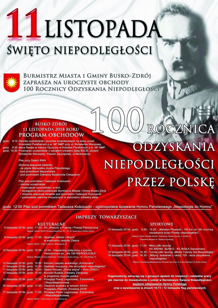 Narodowe Święto Niepodległości 11 listopada 2018 roku w Busku-Zdroju - program obchodów 100 rocznicy