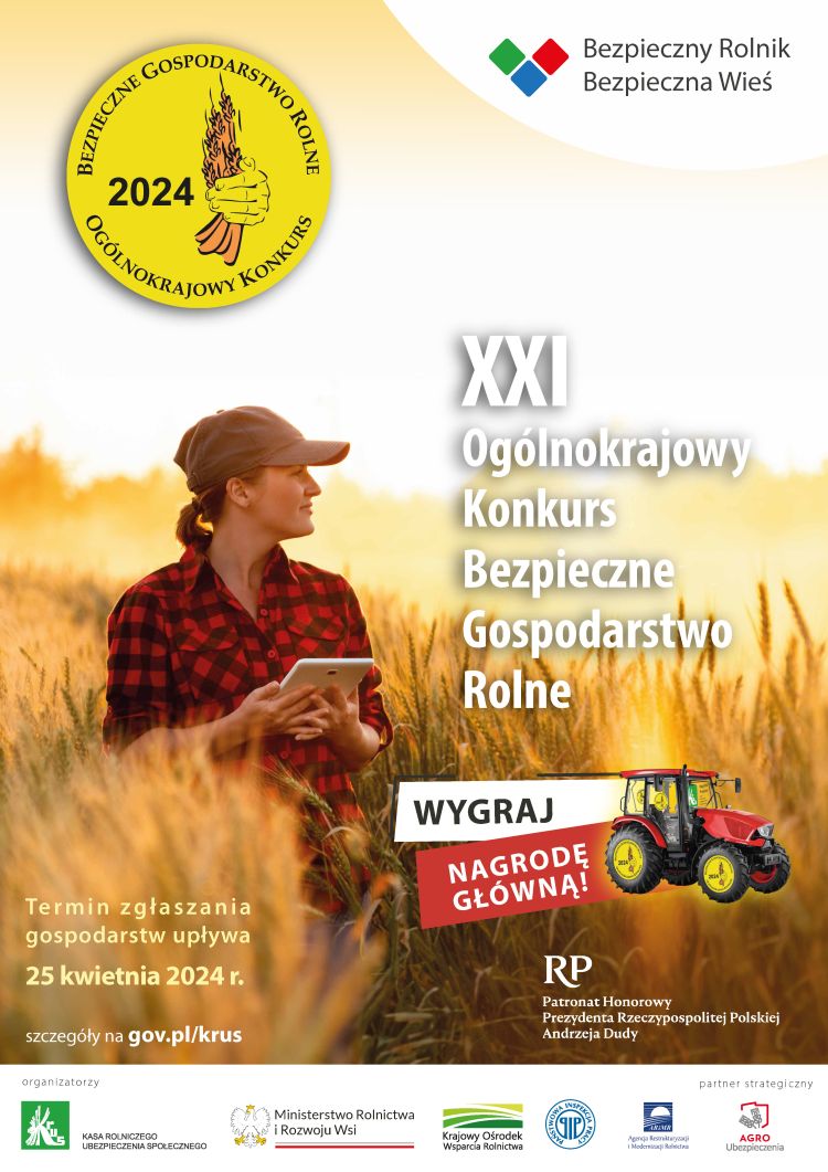 Inauguracja XXI konkursu ,,Bezpieczne gospodarstwo rolne”.